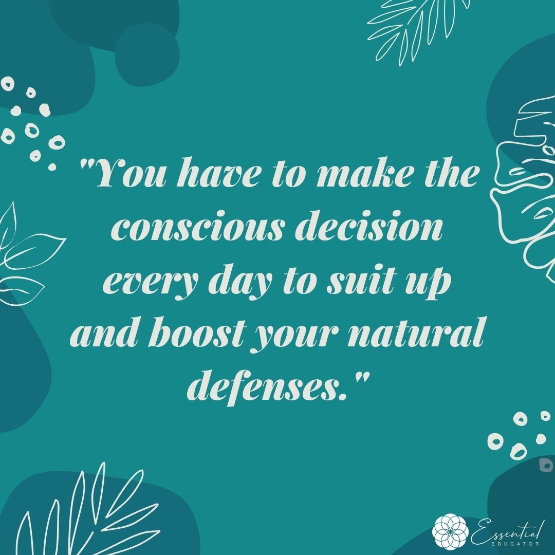 Suit up and boost your natural defenses with help from Lauren Zajac